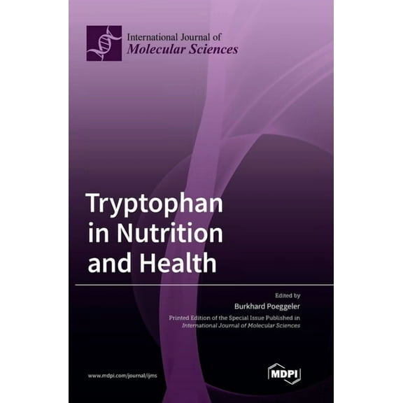 Tryptophan in Nutrition and Health, (Hardcover)