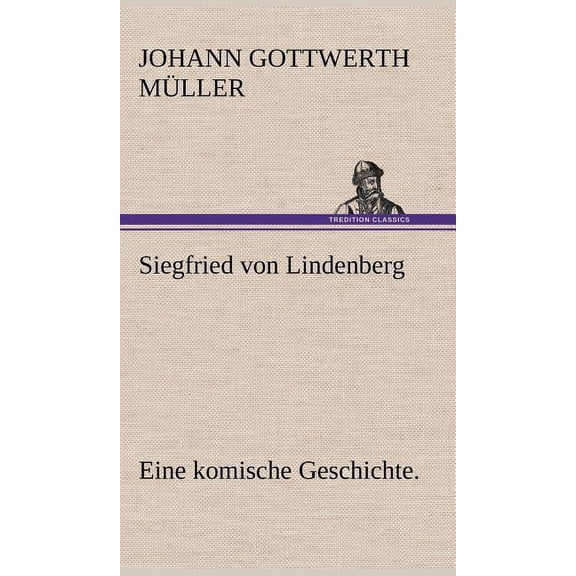 Siegfried Von Lindenberg (Hardcover)