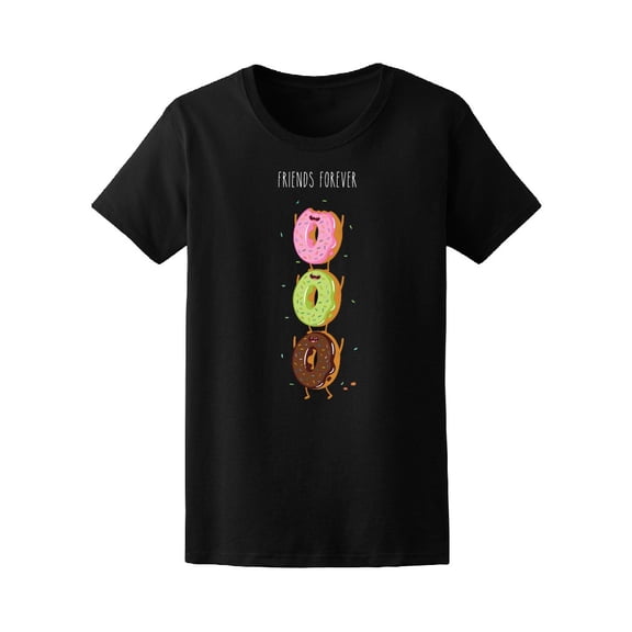 Funny Donut Friends Forever Tee Women's -Image by Shutterstock