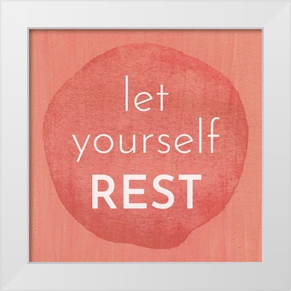 Jenner, Roya 15x15 White Modern Wood Framed Museum Art Print Titled - Let Yourself Rest