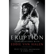 Eruption : Conversations with Eddie Van Halen (Paperback)