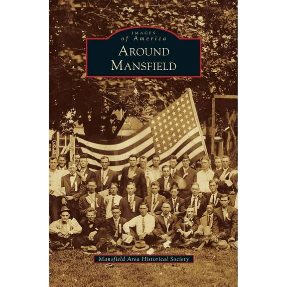 Around Mansfield (Hardcover)