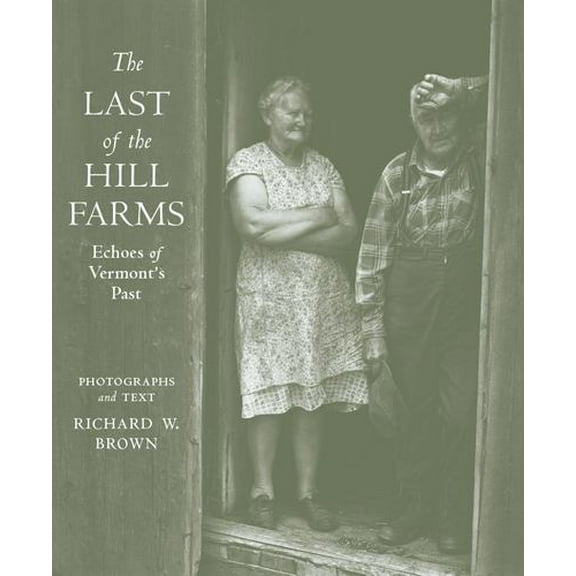 The Last of the Hill Farms