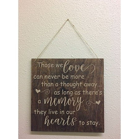 Those We Love Live In Our Hearts Memorial Vinyl Lettering Wall