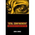 thumbnail image 2 of Enfermement Total, Folie et Raison dans la Prison de Haute Sécurité, 2 of 2