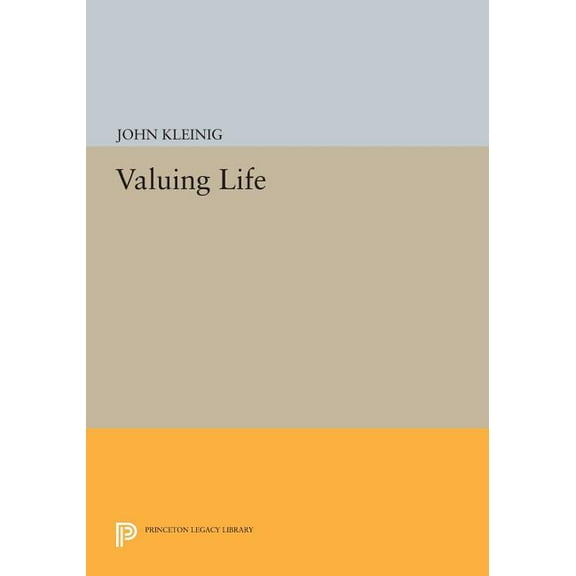 Valuing Life, (Paperback)