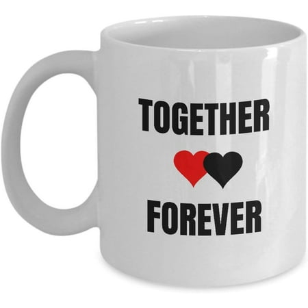 

Novelty Ceramic Coffee Mug 11 Oz Together Forever Funny Mug Gifts Anniversary Birthday Christmas Mugs Tea Cups Home Decor