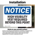 thumbnail image 3 of (2 Pack) High Visibility Vests Required Beyond This Point OSHA Notice Sign 24 Inch X 18 Inch Vinyl Label Decal Sticker Weather Resistant, UV Protected for Workplace, Business, and, 3 of 7