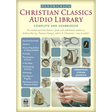 Hendrickson Christian Classics Audio Library : Complete and