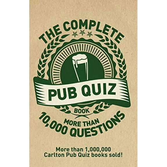 The Complete Pub Quiz Night Book : More than 10,000 Questions (Paperback)