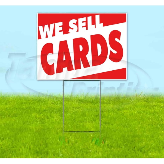We Sell Cards (18" x 24") Corrugated Plastic Yard Sign, Includes Metal Step Stake, Bandit, New, Advertising, USA