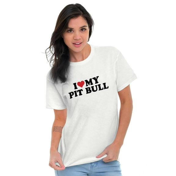 Dogs Ladies TShirts Tees T For Women Love My Pit Bull Dog Owner Parent Funny Gift