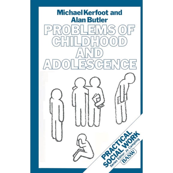 Practical Social Work Childhood and Adolescence, Book 30, (Paperback)