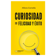 thumbnail image 1 of Libro Curiosidad Felicidad Y Exito Tapa Blanda, Autor Alfons Cornella, Editorial Profit, 1 of 1