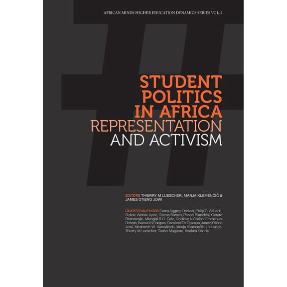 Student Politics in Africa. Representation and Activism, (Paperback)