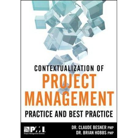 Contextualization of Project Management Practice and Best Practice - (Tfs Project Management Best Practices)