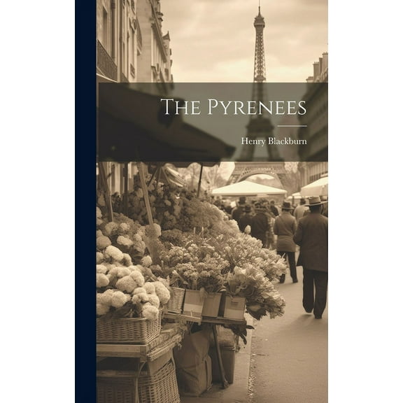 The Pyrenees (Hardcover)