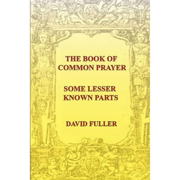 The Book of Common Prayer, (Paperback)