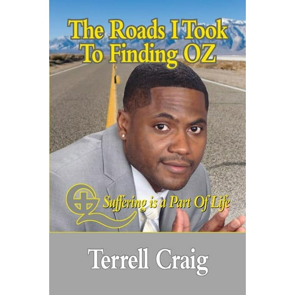 The Roads I Took to Finding Oz (Paperback)