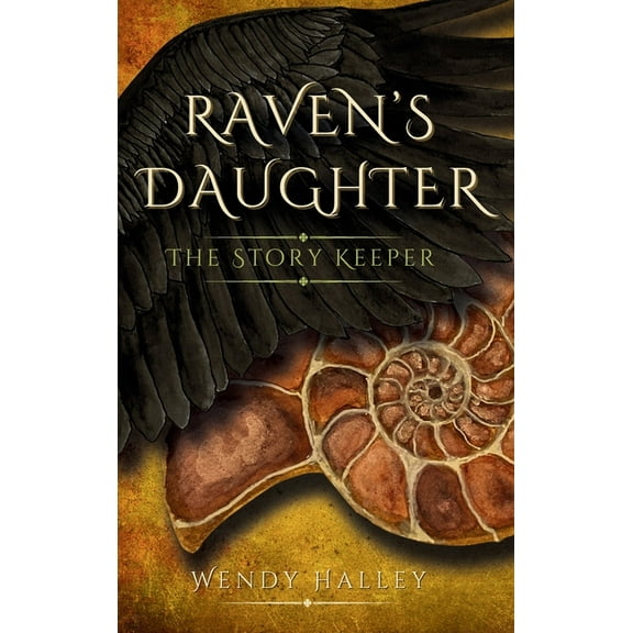 Raven's Daughter: The Story Keeper, (Hardcover)