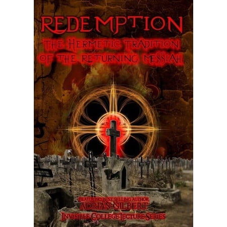 Redemption: Hermetic Tradition of Returning Messia (DVD), Alchemy Worldwide, Documentary
