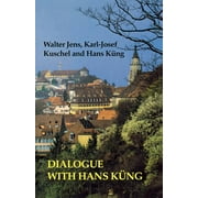 Dialogue with Hans Kung (Paperback)