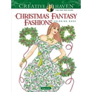MING-JU SUN Adult Coloring Books: Christmas: Creative Haven Christmas Fantasy Fashions Coloring Book (Paperback)