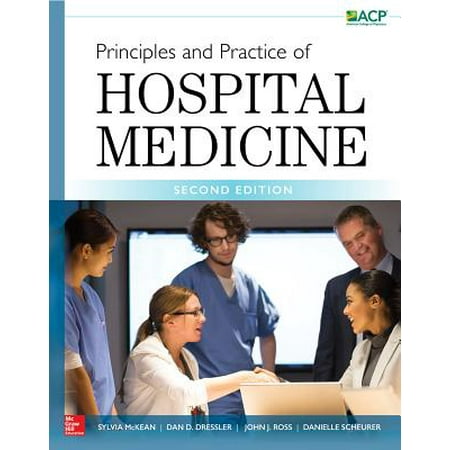Principles and Practice of Hospital Medicine (Best Practices In Medicine)