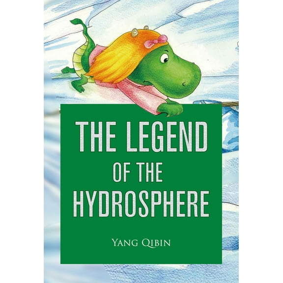 The Legend of the Hydrosphere (Paperback)