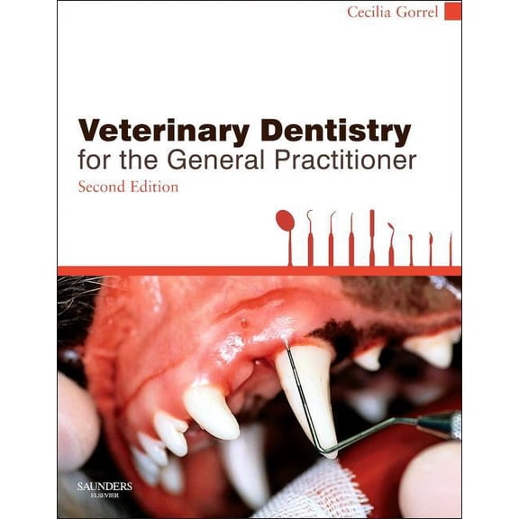 Veterinary Dentistry for the General Practitioner, (Paperback)