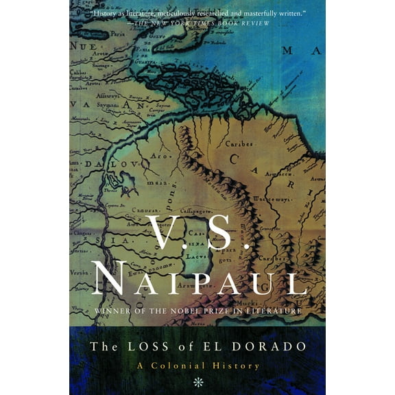 The Loss of El Dorado, (Paperback)