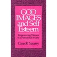 thumbnail image 2 of God Images and Self Esteem: Empowering Women in a Patriarchal Society (Paperback), 2 of 2