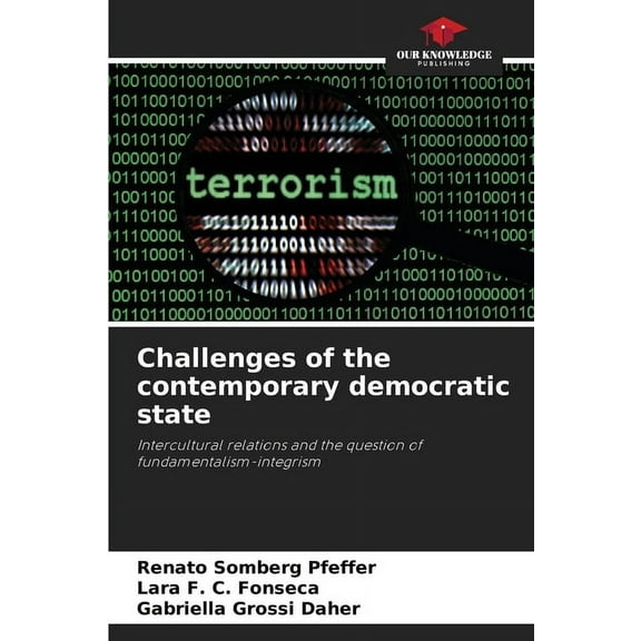 Challenges of the contemporary democratic state, (Paperback)
