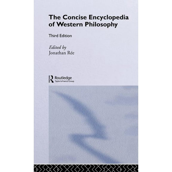 The Concise Encyclopedia of Western Philosophy, (Hardcover)