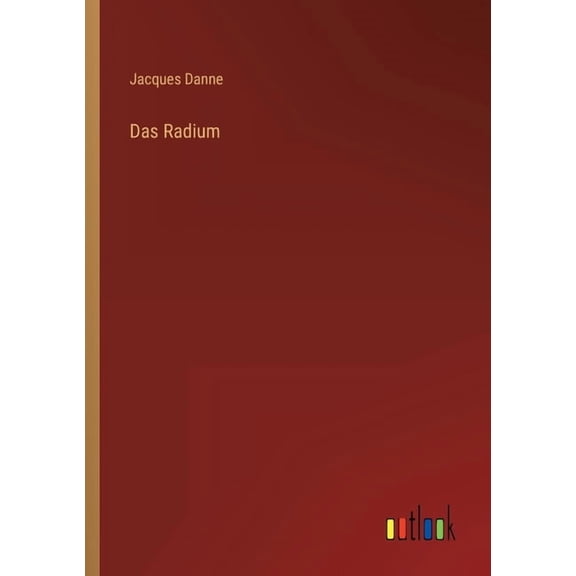 Das Radium (Paperback)