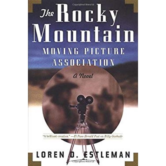 Pre-Owned The Rocky Mountain Moving Picture Association: A Novel (Hardcover) 0312866763 9780312866761