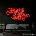 thumbnail image 3 of Glowneon Merry Vibes Neon Sign, Merry Vibes LED Sign, Merry Christmas LED Light, Christmas Decor, 3 of 5