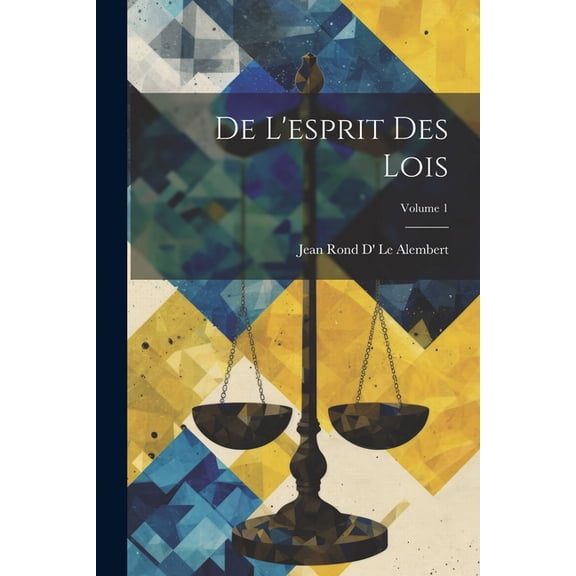De L'esprit Des Lois; Volume 1 (Paperback)