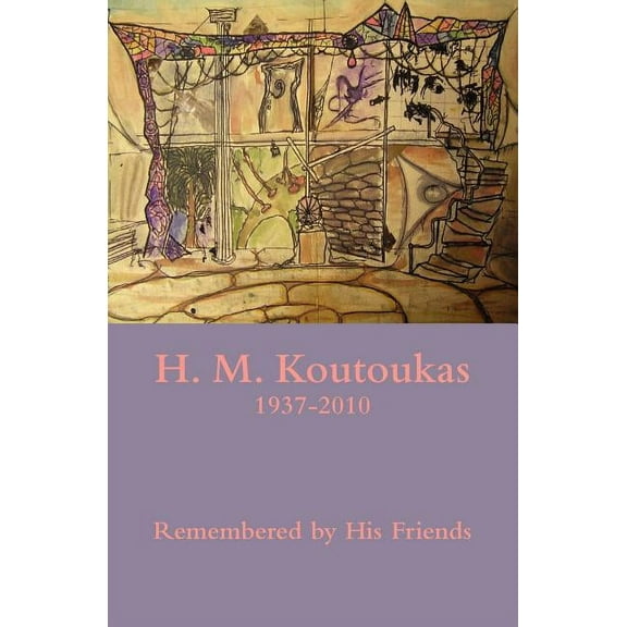 H. M. Koutoukas 1937-2010 (Paperback)