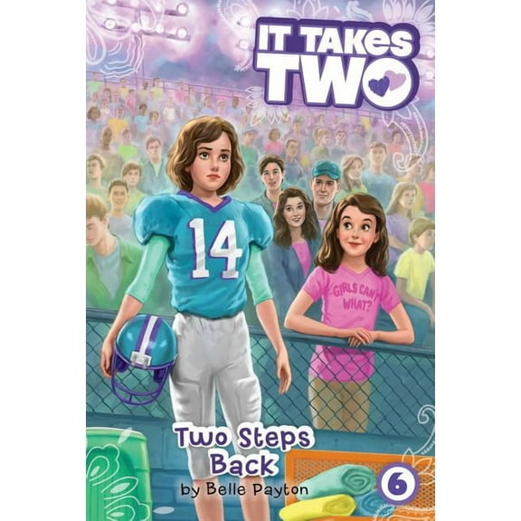 It Takes Two: Two Steps Back (Series #6) (Hardcover)