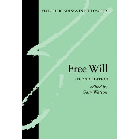 Free Will (Oxford Readings in Philosophy) (Paperback)