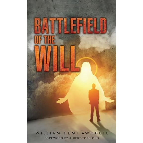 Battlefield of the Will, (Paperback)