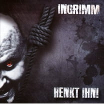 Ingrimm - Hang Ihn! - Music & Performance - CD