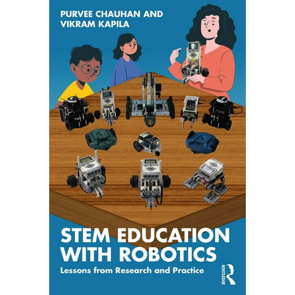 STEM Education with Robotics: Lessons from Research and Practice, (Paperback)