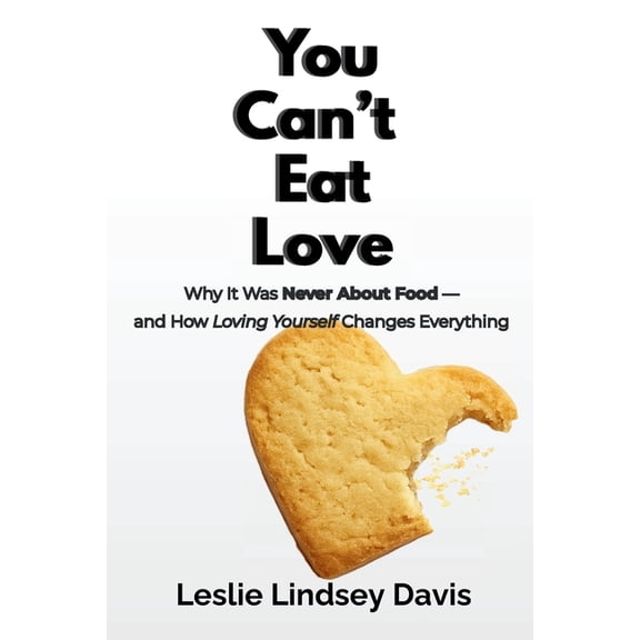 You Can't Eat Love, (Paperback)