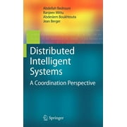 Distributed Intelligent Systems: A Coordination Perspective (Hardcover)