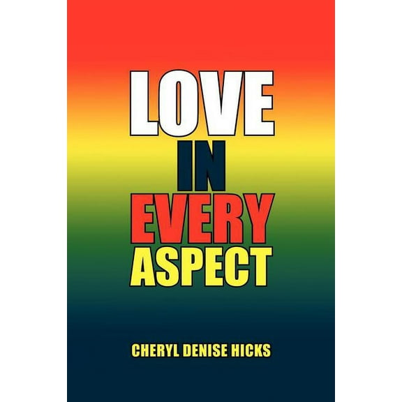 Love in Every Aspect