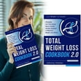 thumbnail image 4 of Total Weight Loss Cookbook 2.0 Weight Loss Comprehensive Guide Book, Recipes To Lose Weight The Healthy Way, Simple And Healthy Comprehensive Weight Loss Guide Book, 4 of 9