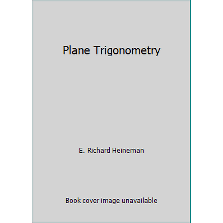 Plane Trigonometry [Paperback - Used]