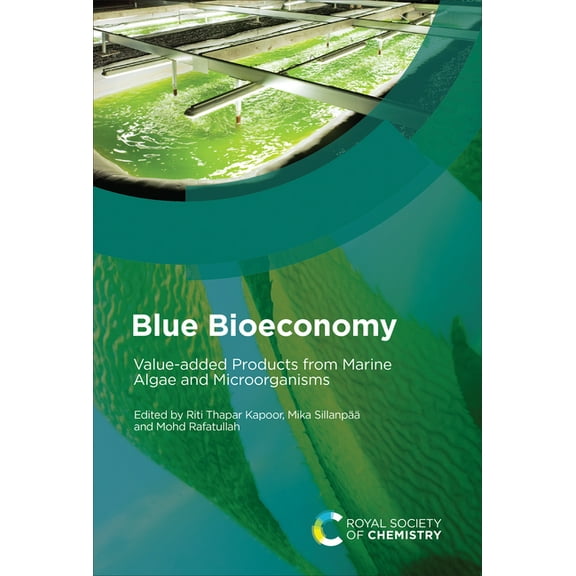 Blue Bioeconomy: Value-Added Products from Marine Algae and Microorganisms, (Hardcover)